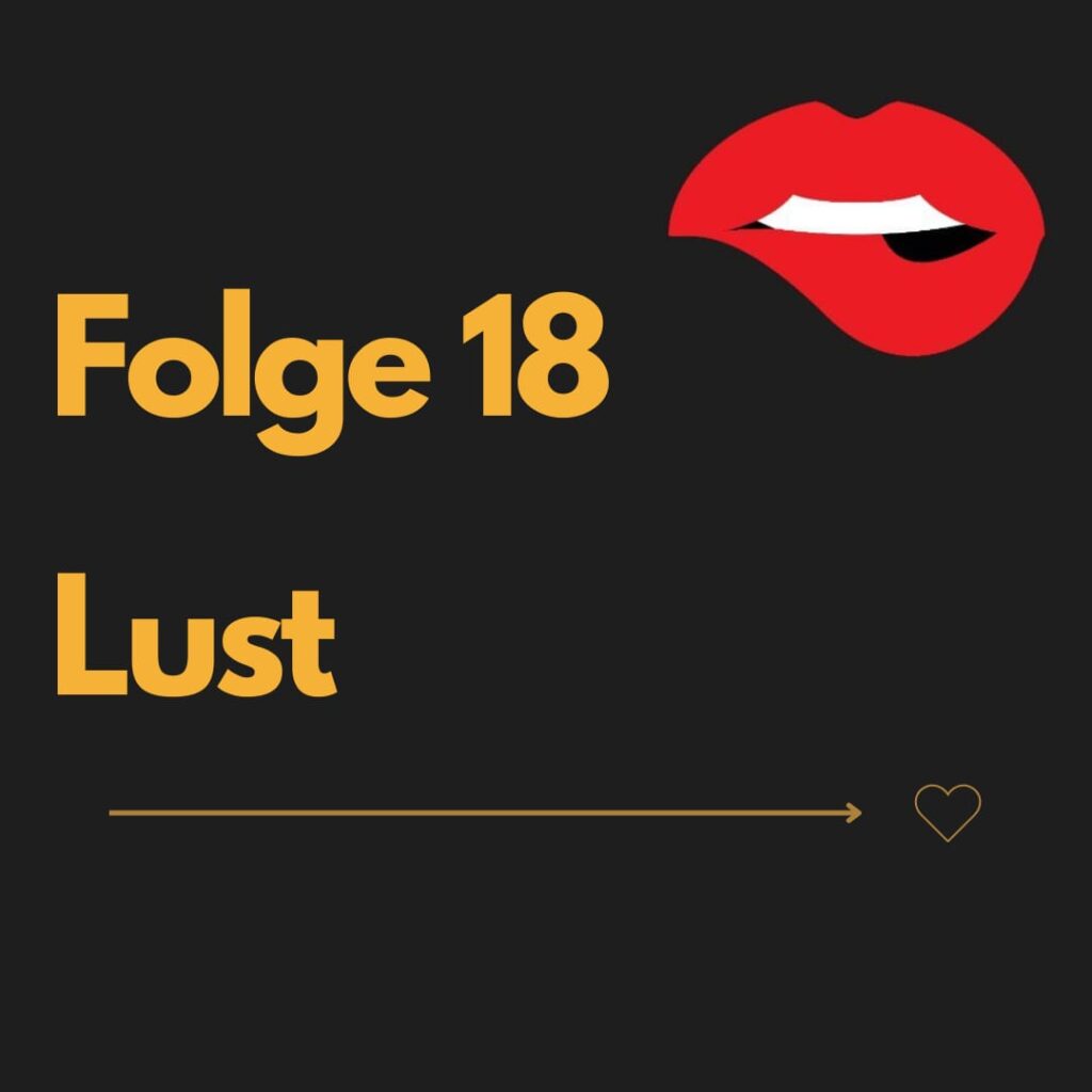 Coverbild Folge 18 Lust Nice and Naughty Podcast