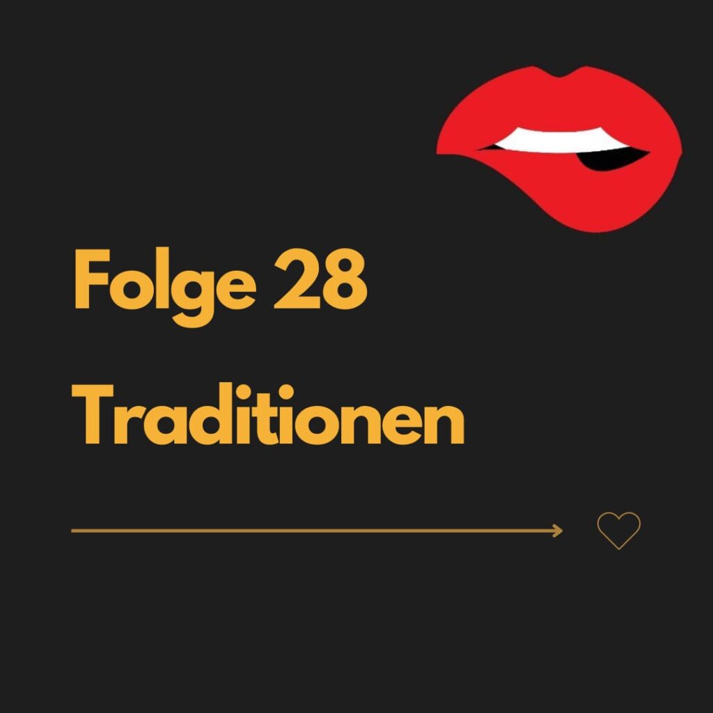 Coverbild Folge 28 Traditionen Nice and Naughty Podcast