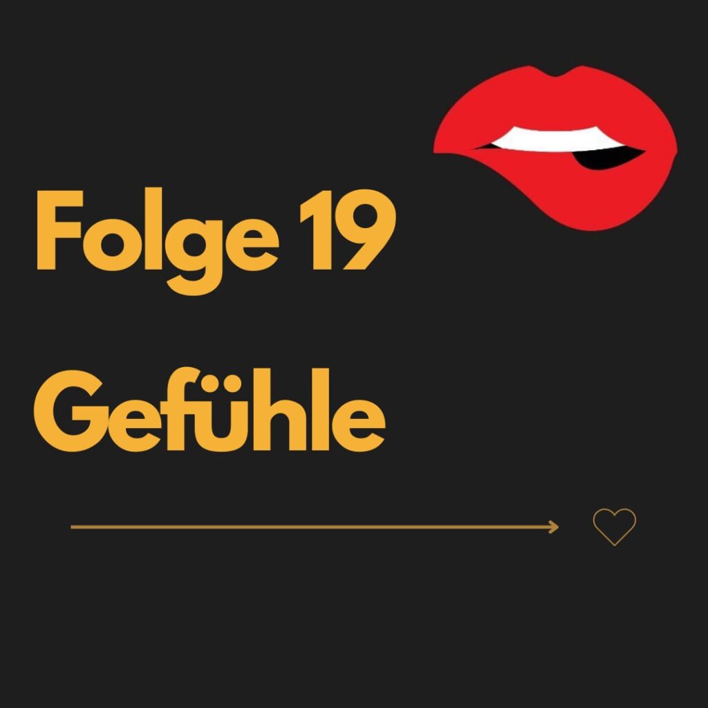 Coverbild Folge 19 Gefühle Nice and Naughty Podcast