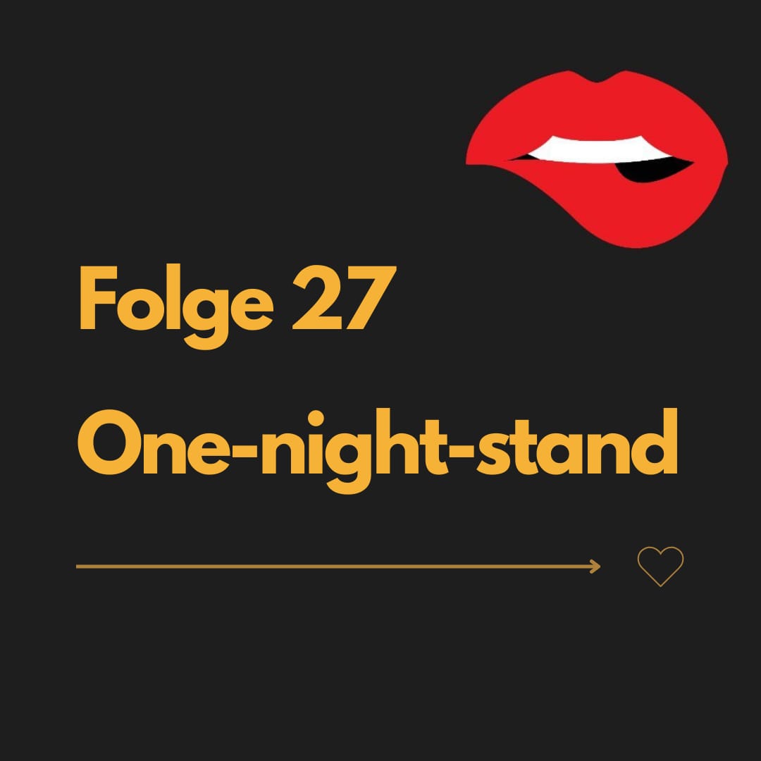 Coverbild Folge 27 One NIght Stand Nice and Naughty Podcast